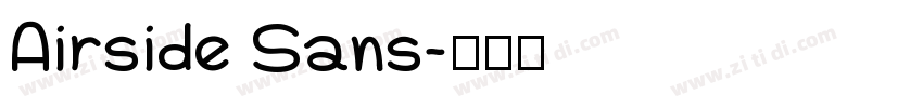 Airside Sans字体转换